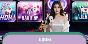 Mậu Binh 789CLUB – Game Bài Chiến Thuật Kịch Tính Nhất
