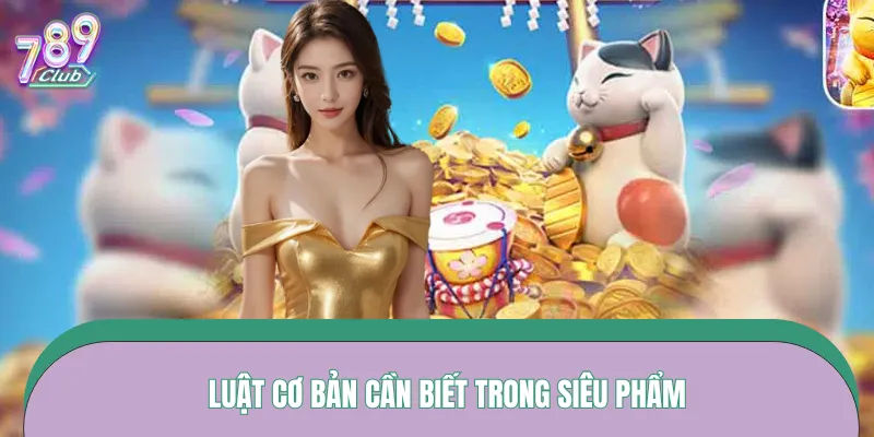 Review chi tiết luật đánh từ game slots