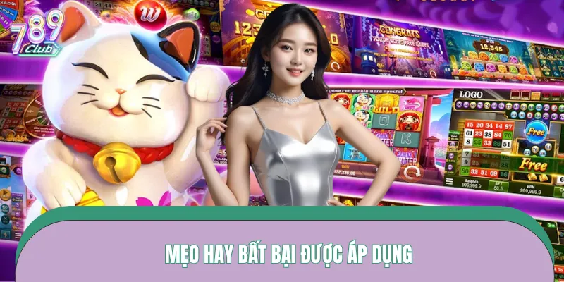 Chiến thuật luôn thắng giành cho mọi thành viên